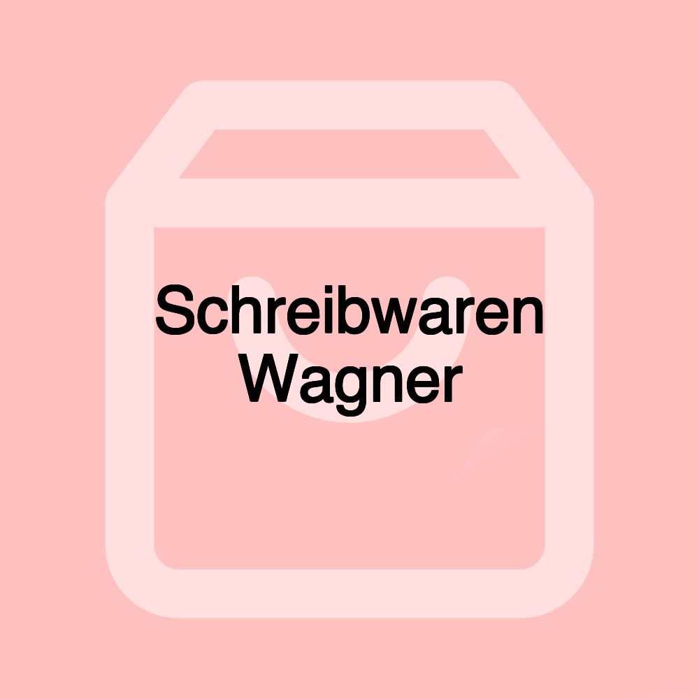 Schreibwaren Wagner