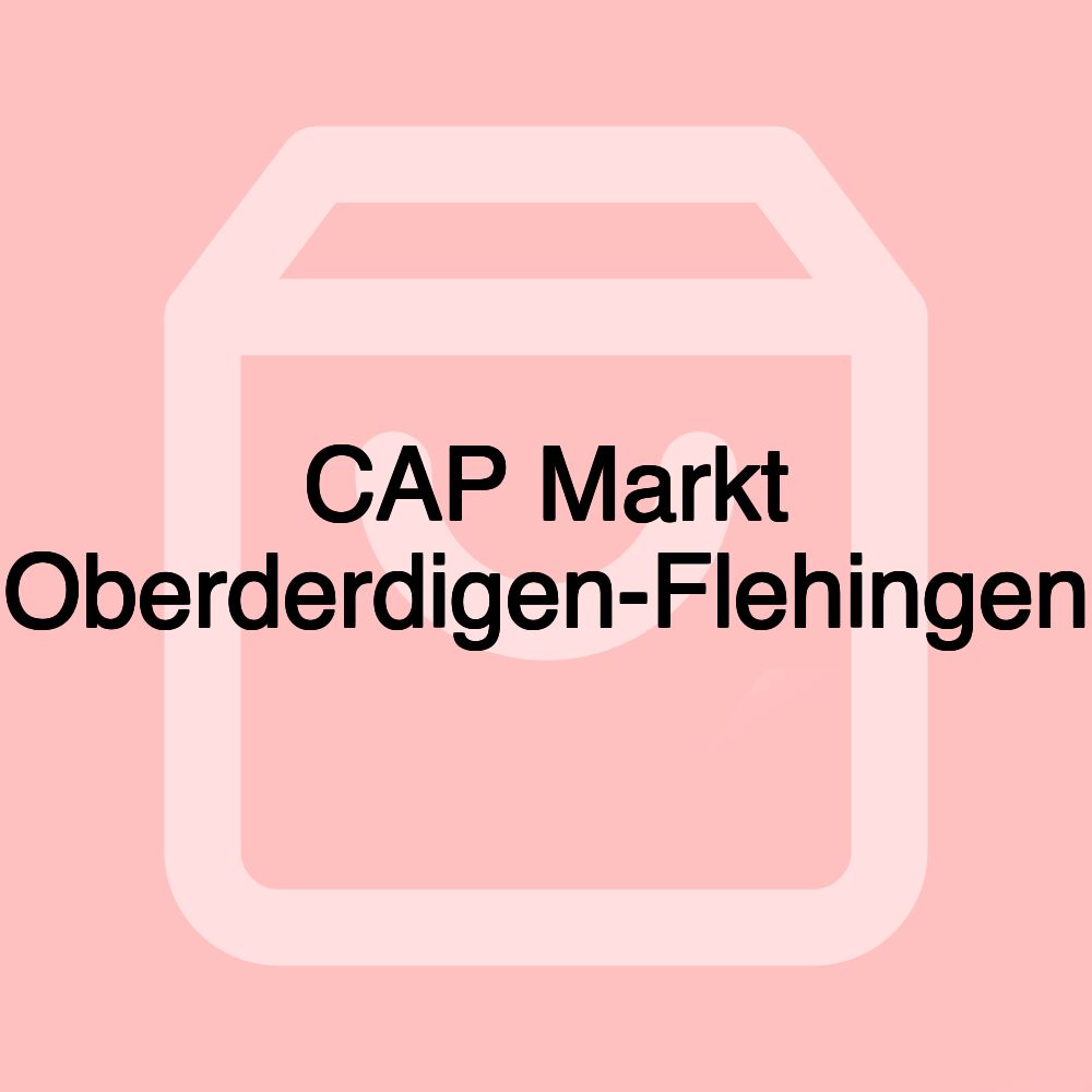 CAP Markt Oberderdigen-Flehingen