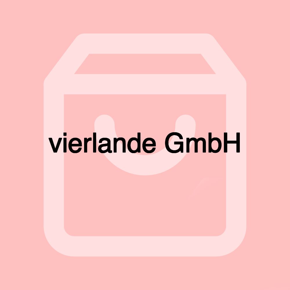 vierlande GmbH vierlande GmbH