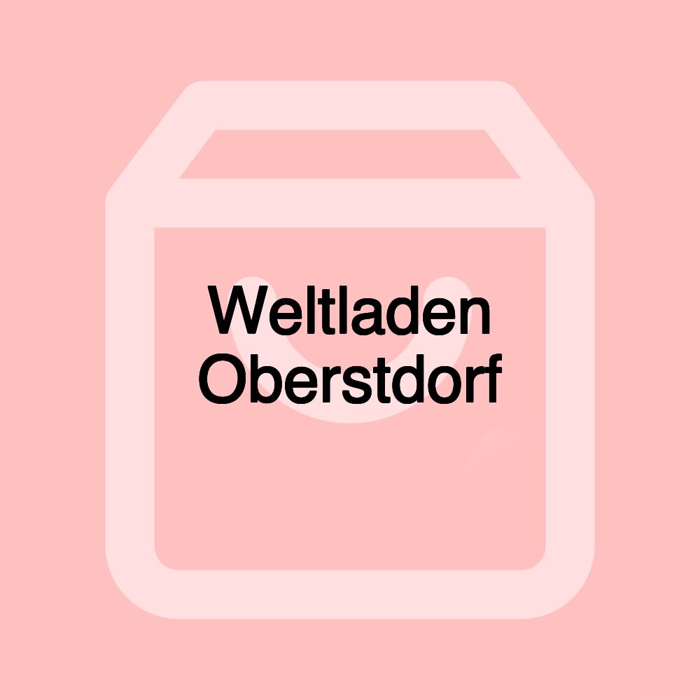 Weltladen Oberstdorf Weltladen Oberstdorf