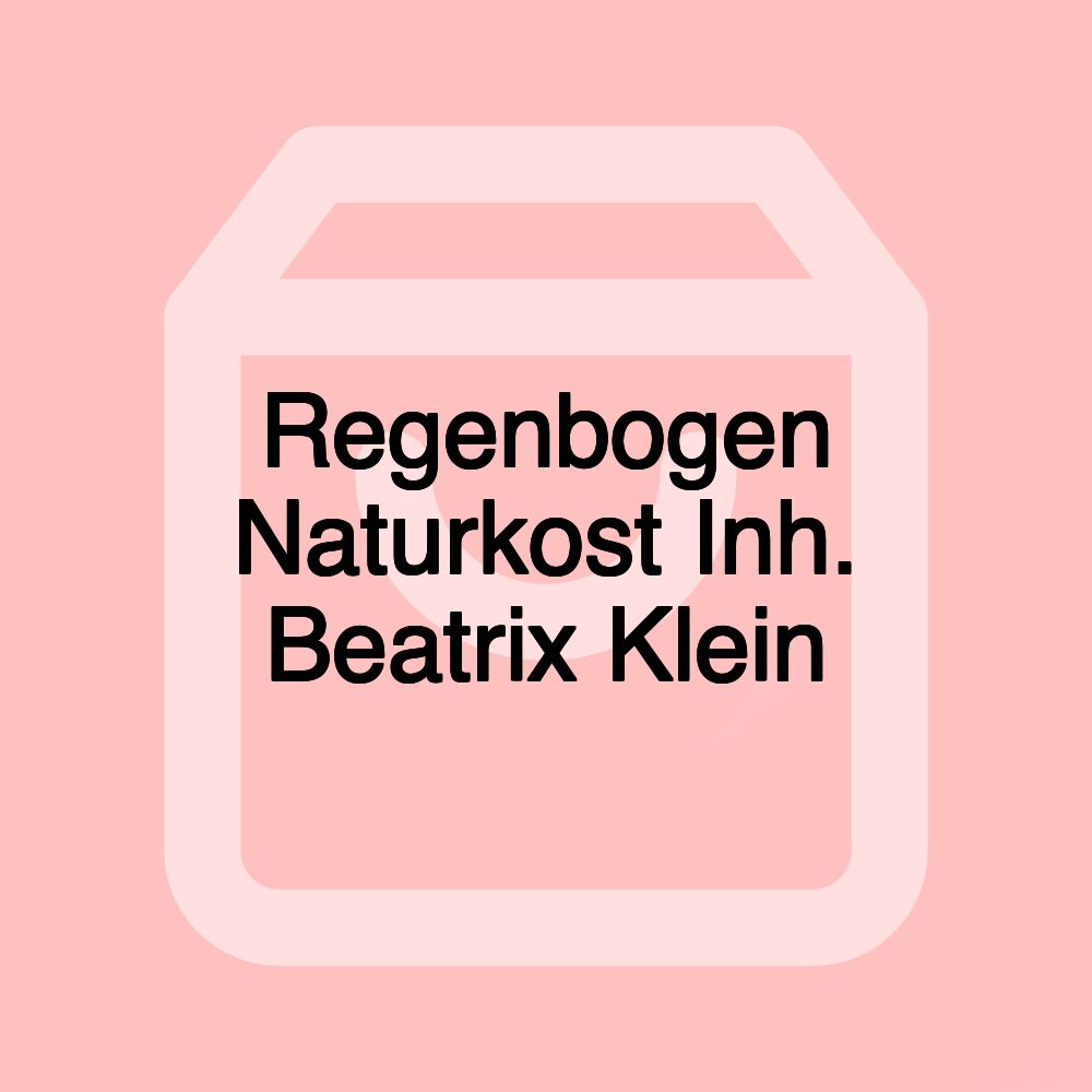 Regenbogen Naturkost Inh. Beatrix Klein