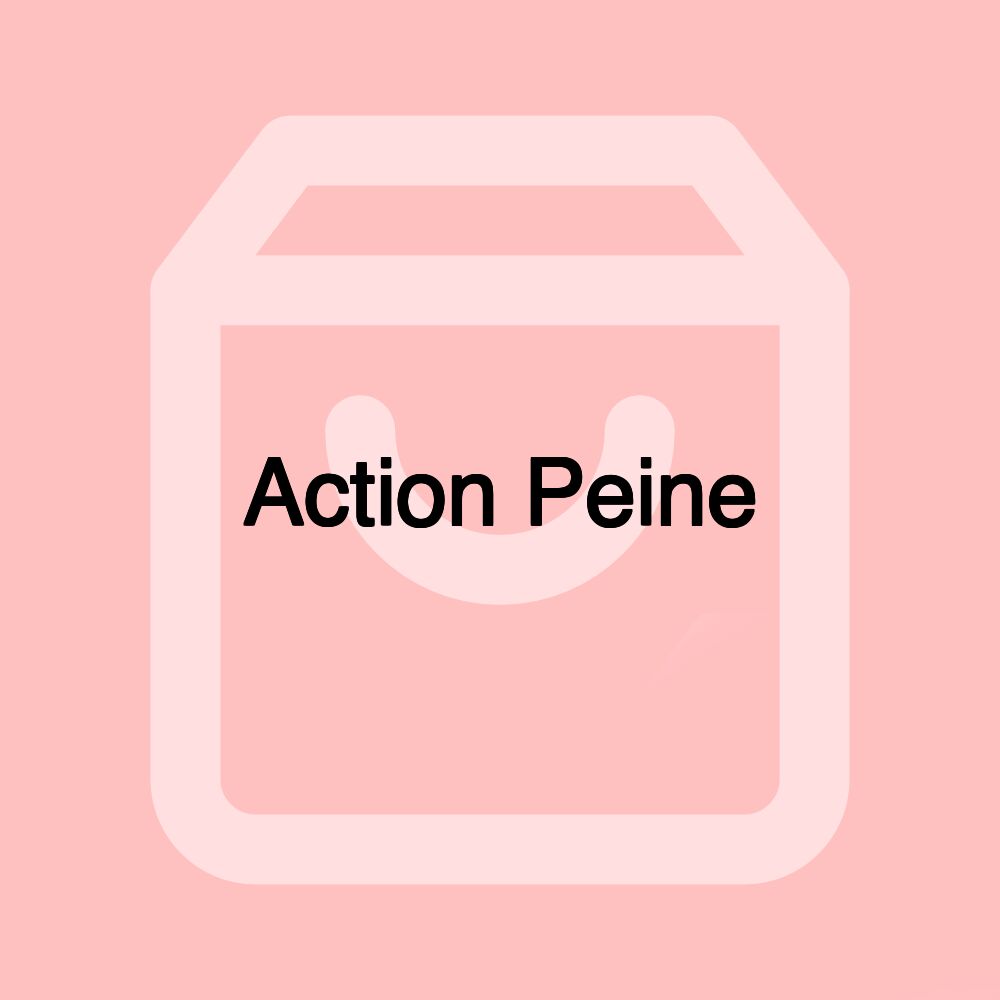 Action Peine Action Peine