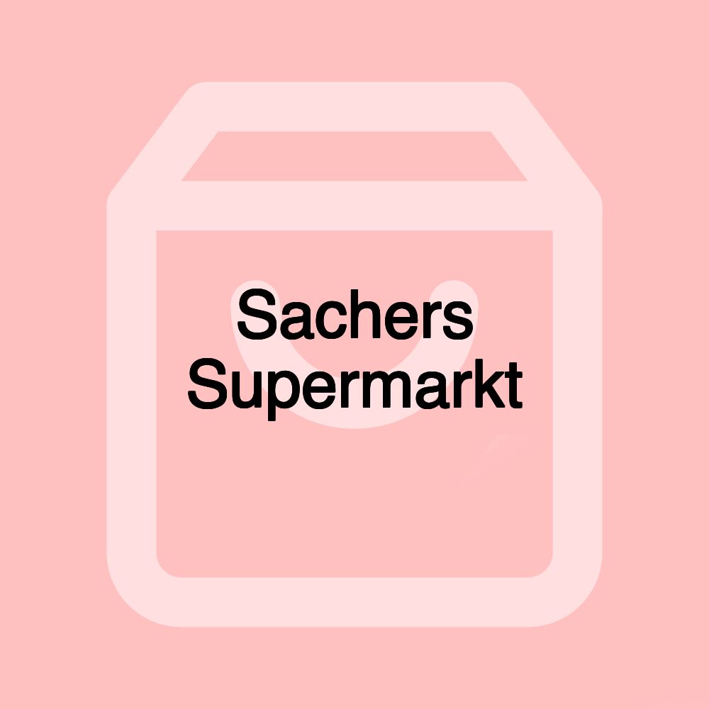 Sachers Supermarkt