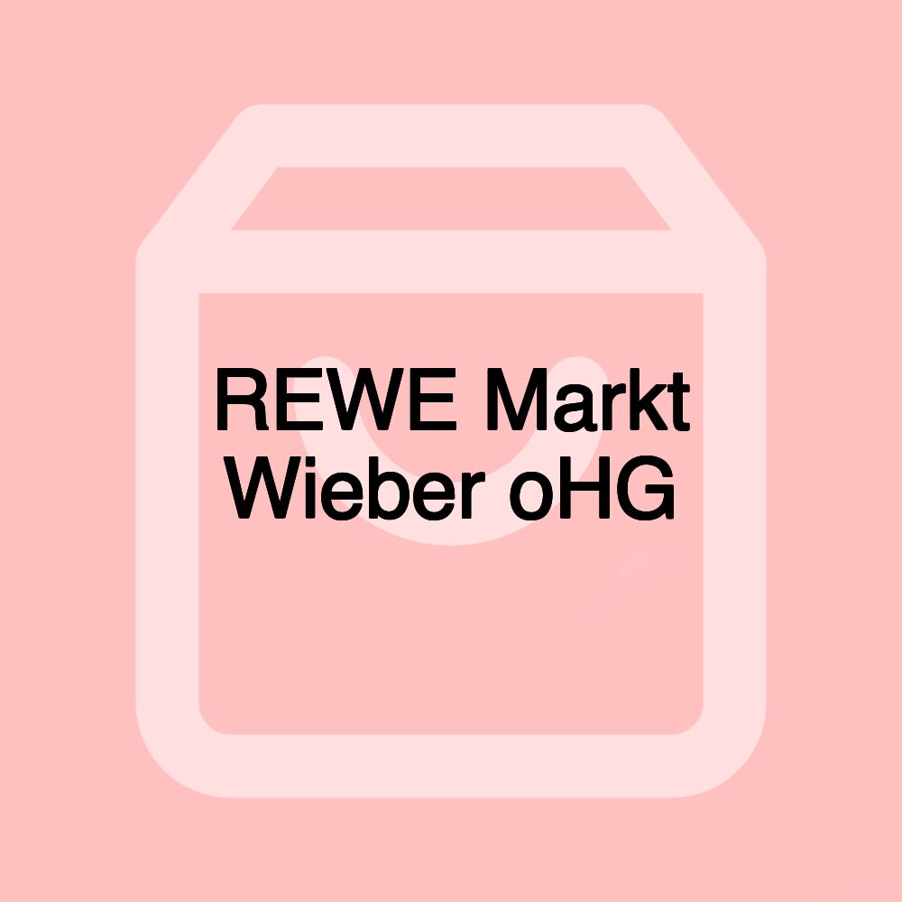 REWE Markt Wieber oHG