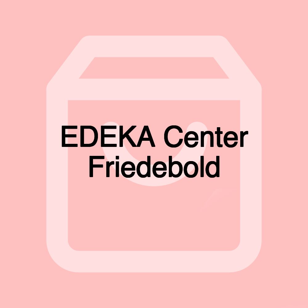 EDEKA Center Friedebold