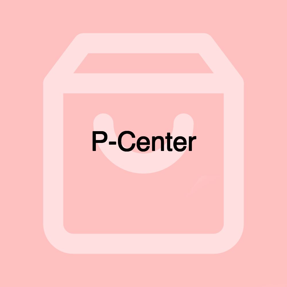 P-Center P-Center