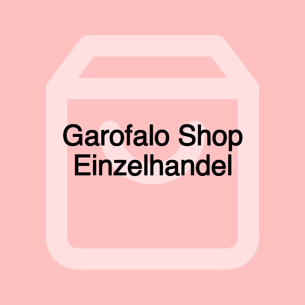 Garofalo Shop Einzelhandel