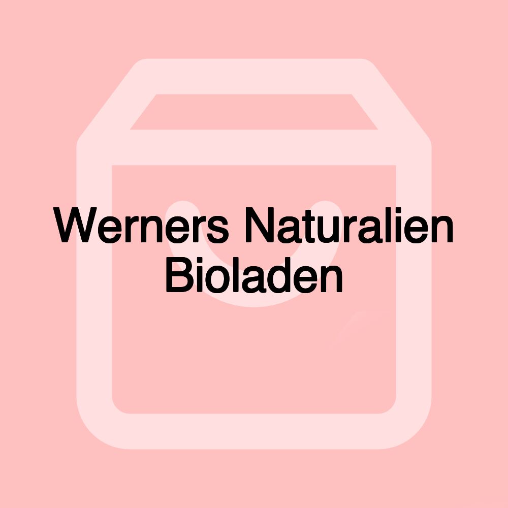 Werners Naturalien Bioladen