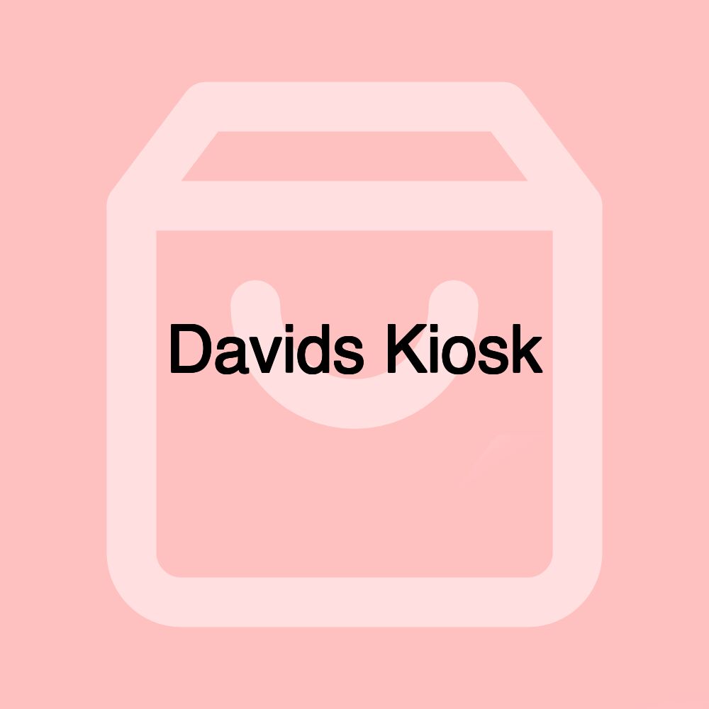 Davids Kiosk