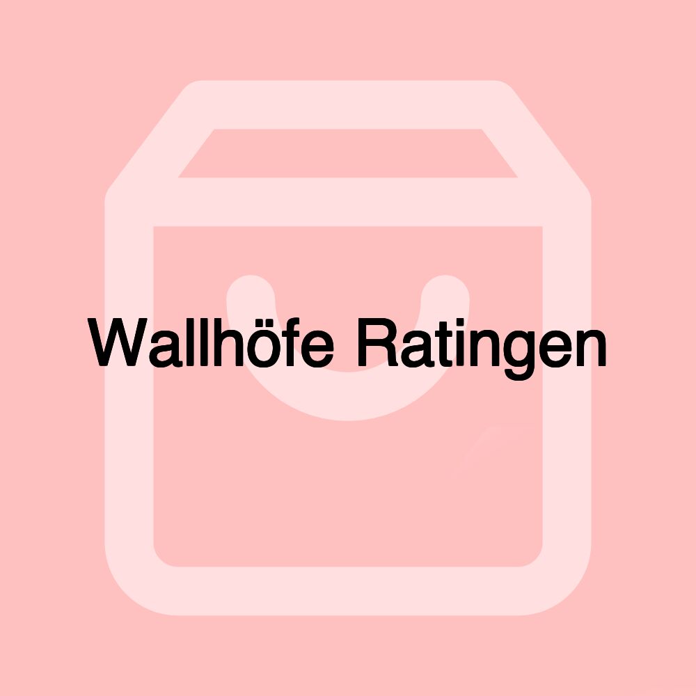 Wallhöfe Ratingen
