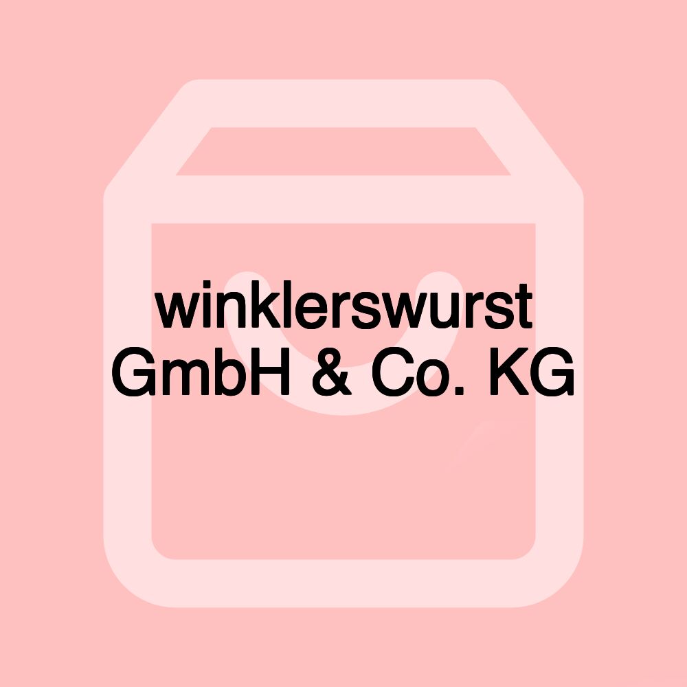 winklerswurst GmbH & Co. KG winklerswurst GmbH & Co. KG