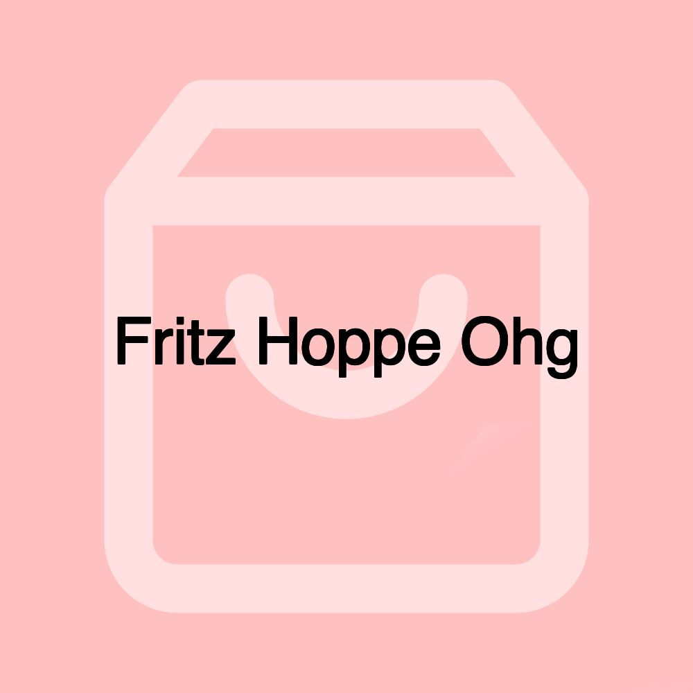 Fritz Hoppe Ohg