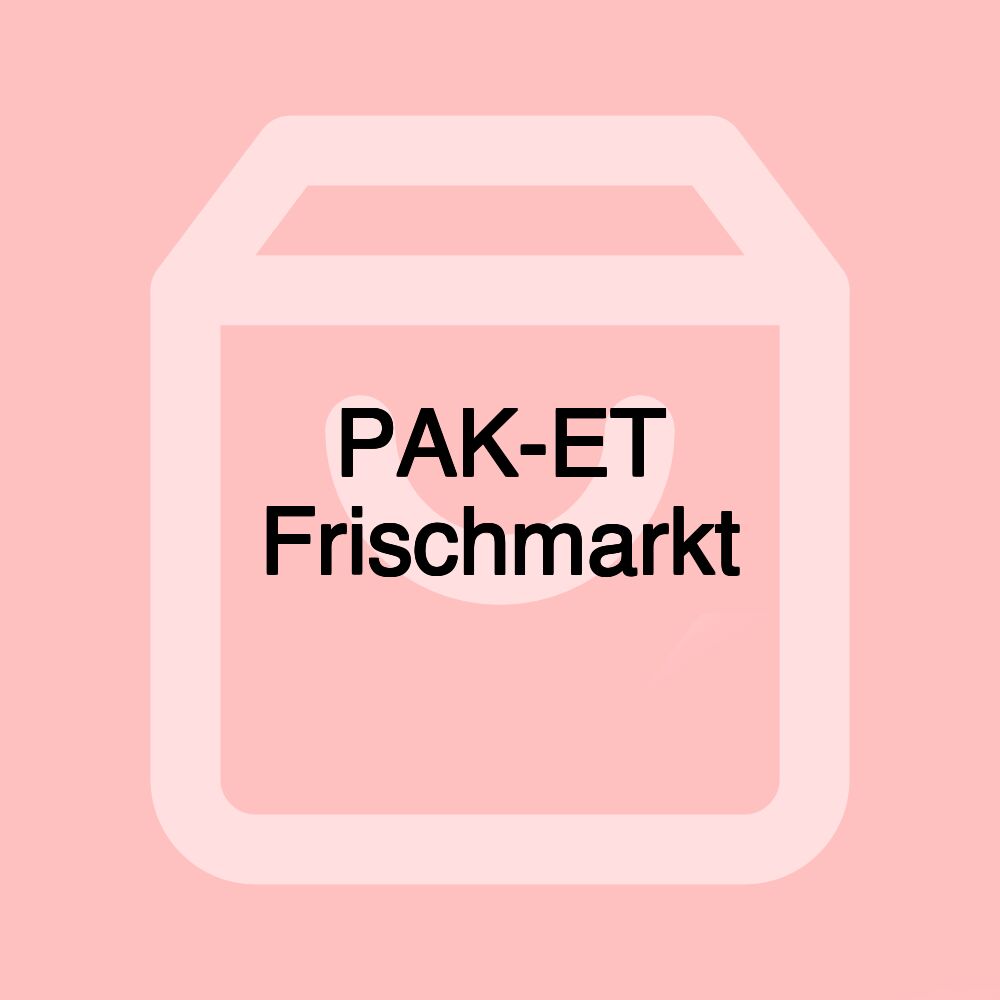 PAK-ET Frischmarkt