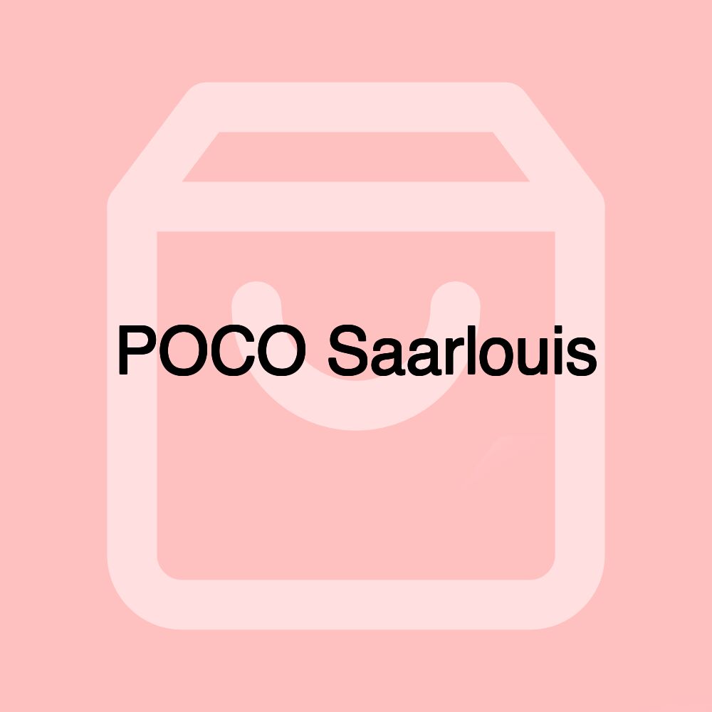 POCO Saarlouis