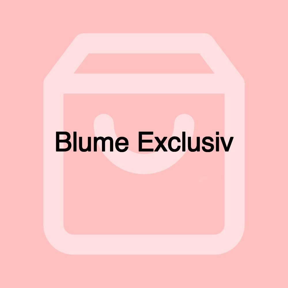 Blume Exclusiv