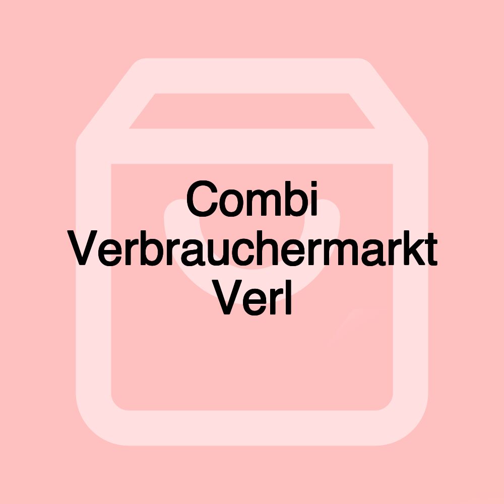 Combi Verbrauchermarkt Verl Combi Verbrauchermarkt Verl