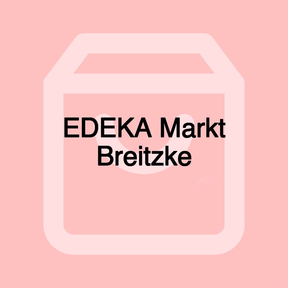 EDEKA Markt Breitzke EDEKA Markt Breitzke