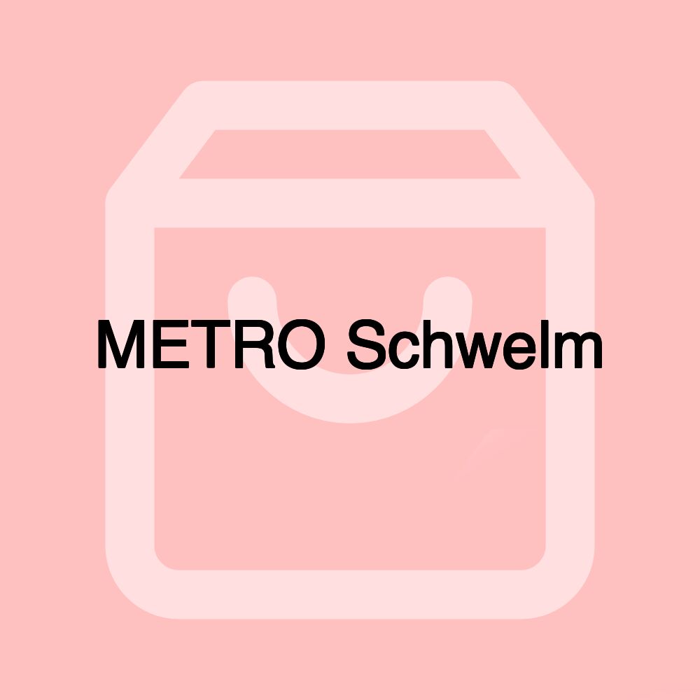 METRO Schwelm