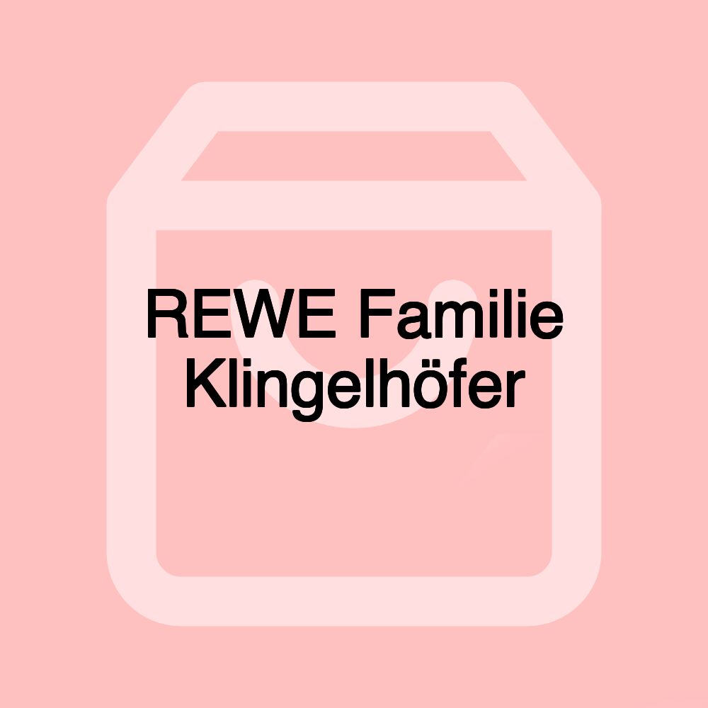 REWE Familie Klingelhöfer