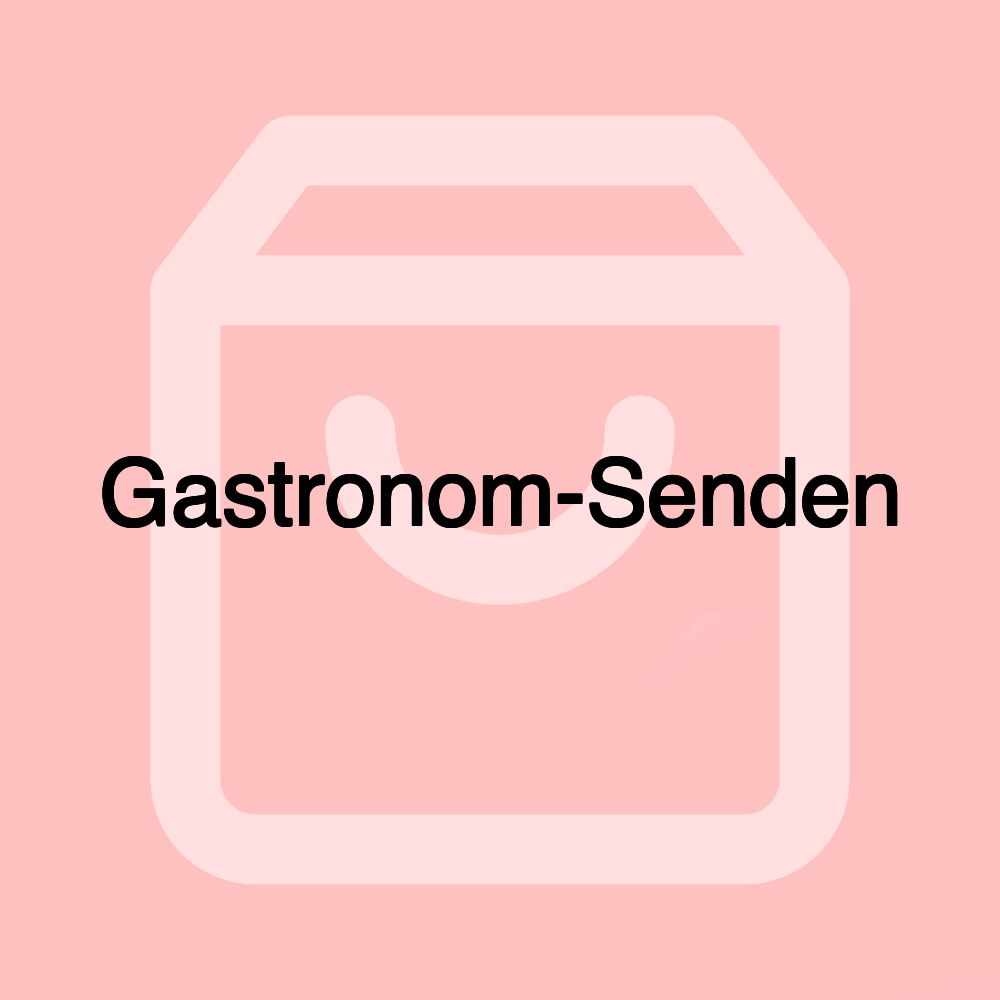 Gastronom-Senden