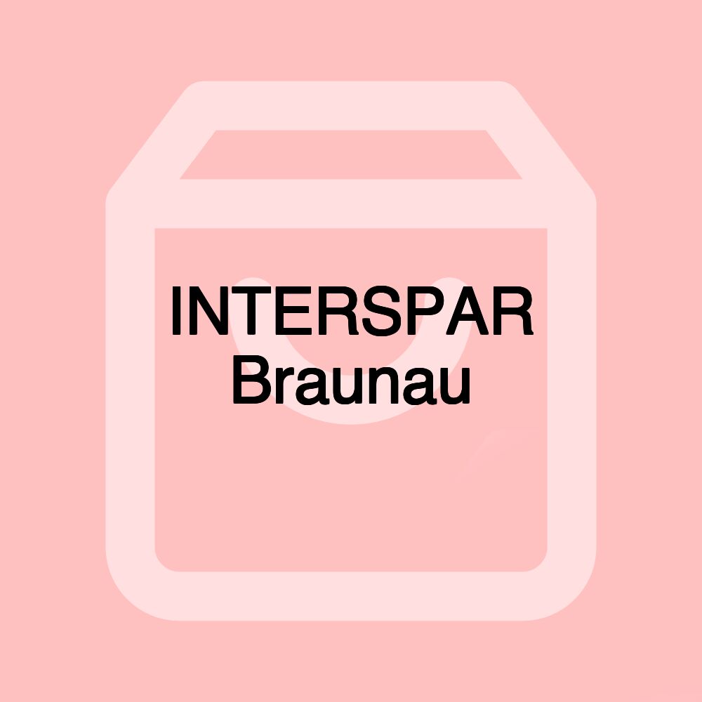 INTERSPAR Braunau INTERSPAR Braunau