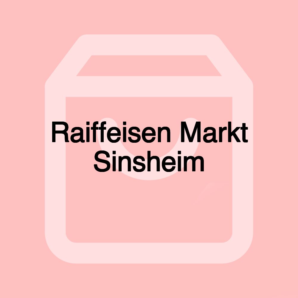 Raiffeisen Markt Sinsheim Raiffeisen Markt Sinsheim