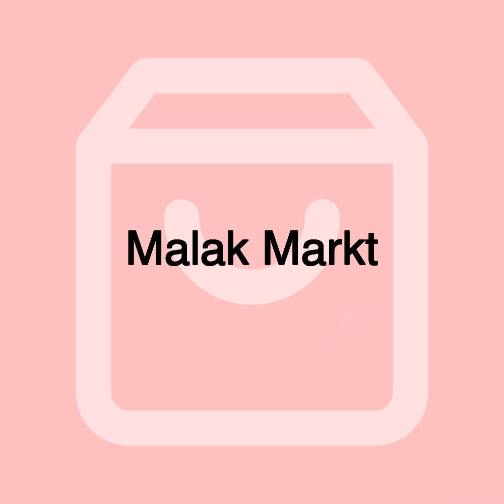 Malak Markt Malak Markt