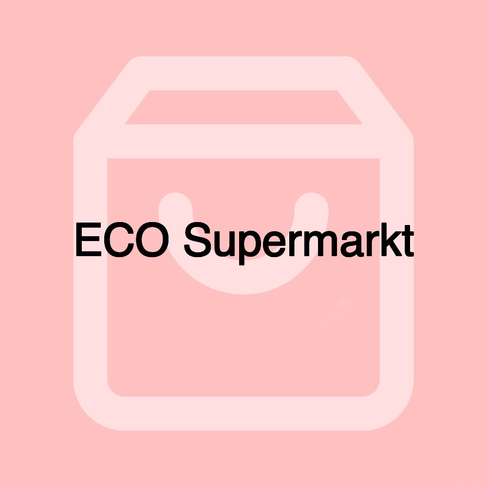 ECO Supermarkt