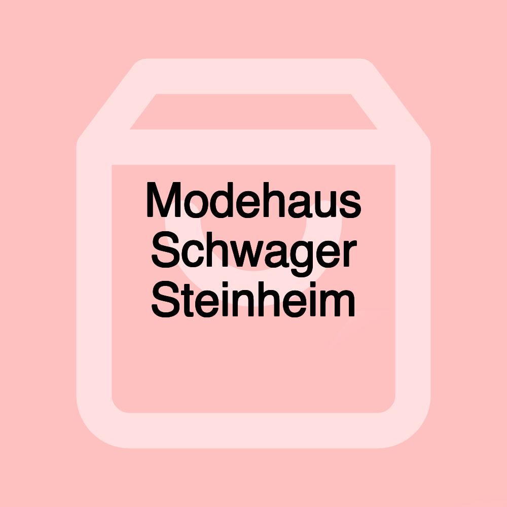 Modehaus Schwager Steinheim Modehaus Schwager Steinheim