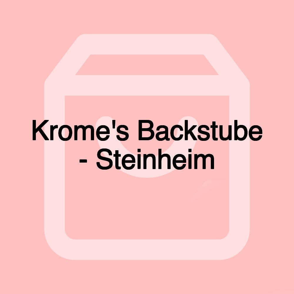 Krome's Backstube - Steinheim