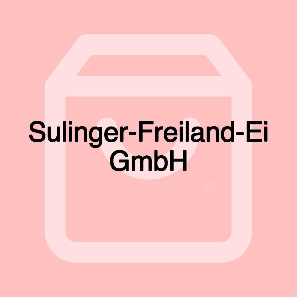 Sulinger-Freiland-Ei GmbH Sulinger-Freiland-Ei GmbH