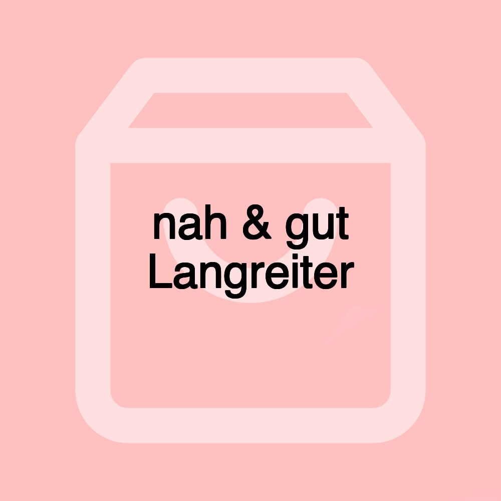 nah & gut Langreiter nah & gut Langreiter