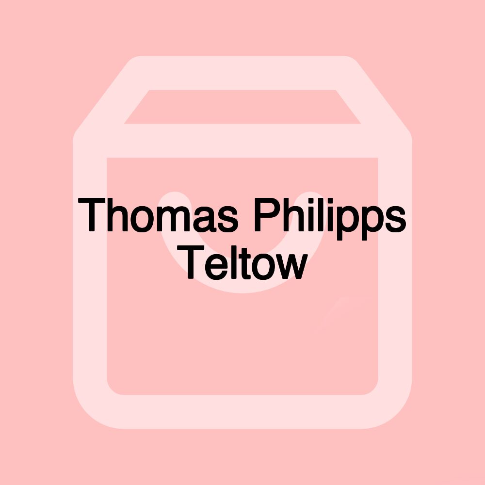 Thomas Philipps Teltow