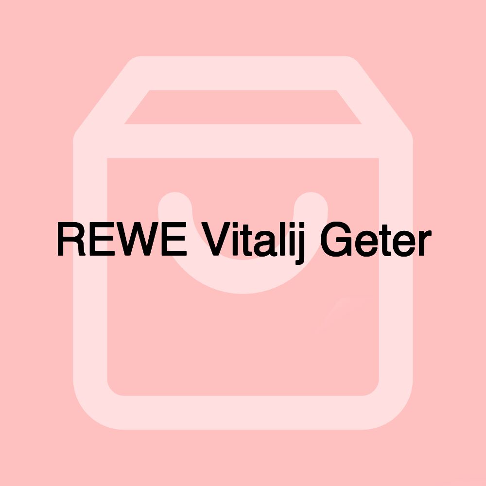 REWE Vitalij Geter REWE Vitalij Geter
