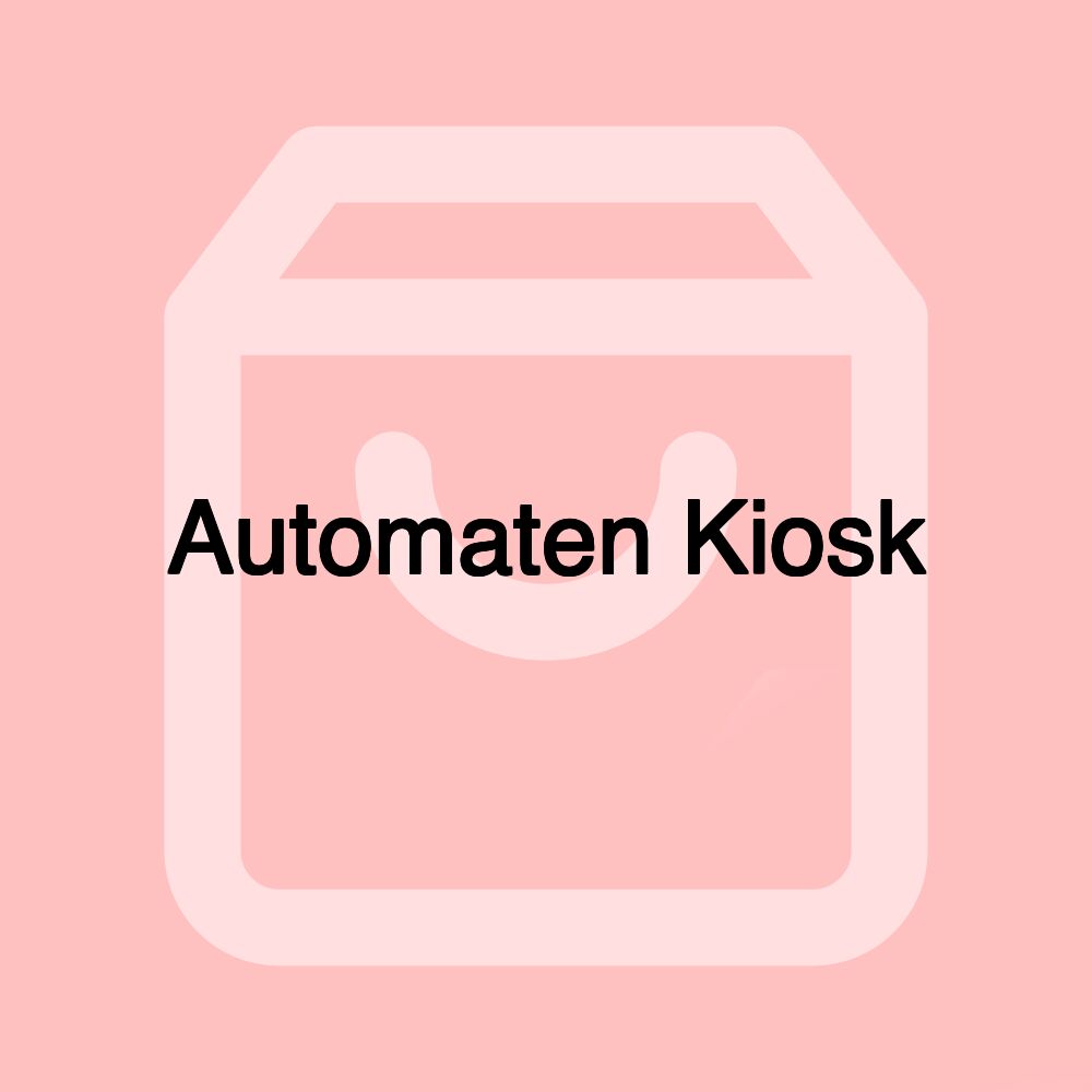 Automaten Kiosk Automaten Kiosk