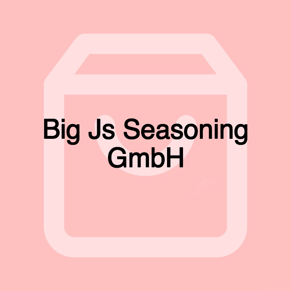 Big Js Seasoning GmbH