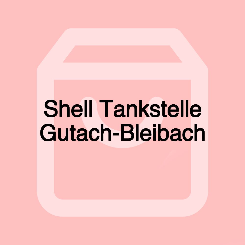 Shell Tankstelle Gutach-Bleibach