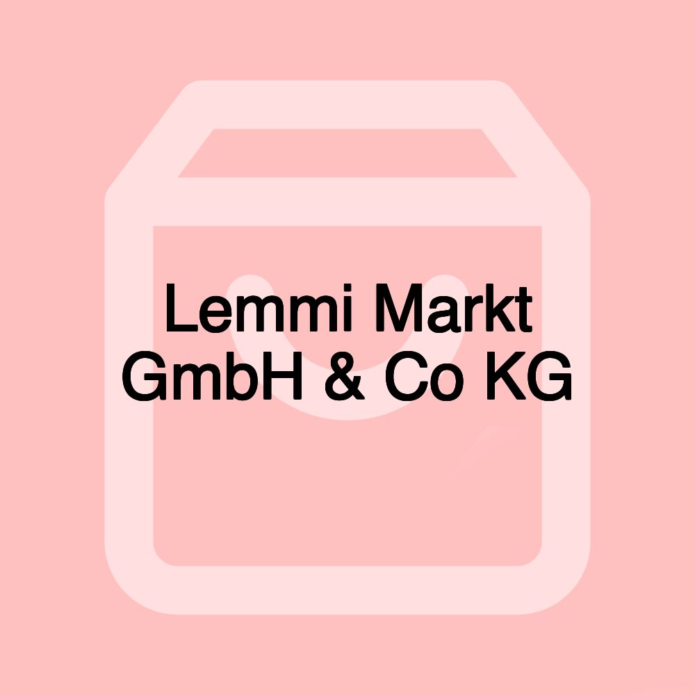 Lemmi Markt GmbH & Co KG Lemmi Markt GmbH & Co KG