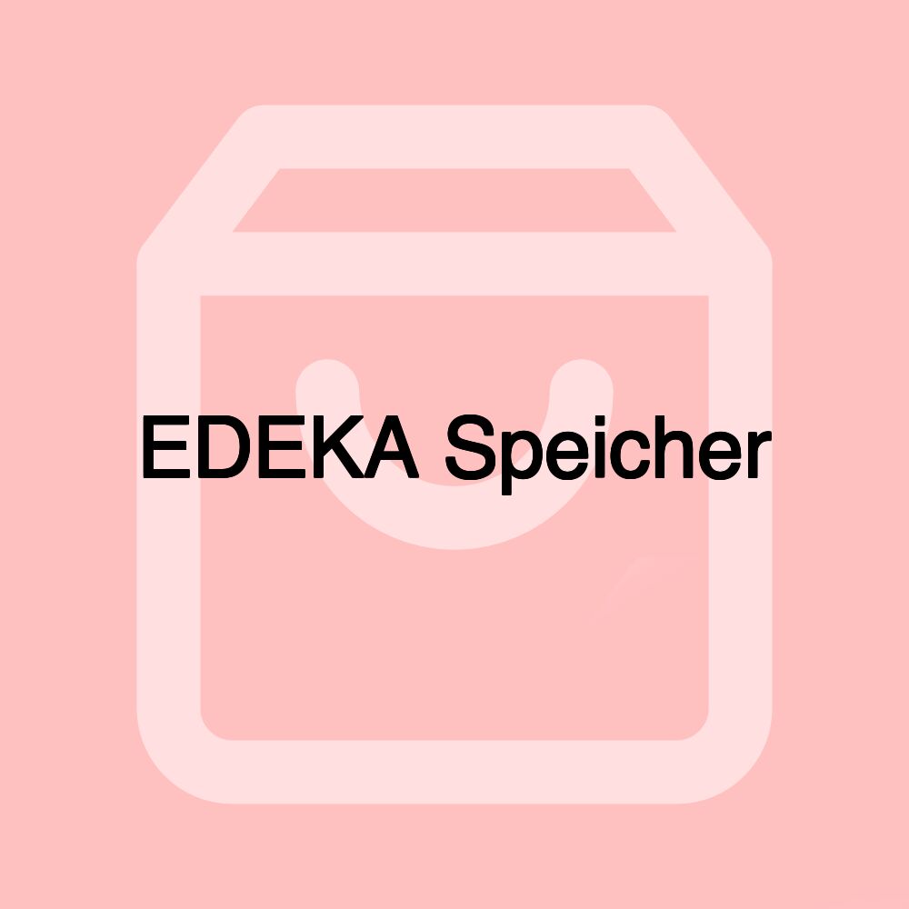 EDEKA Speicher EDEKA Speicher