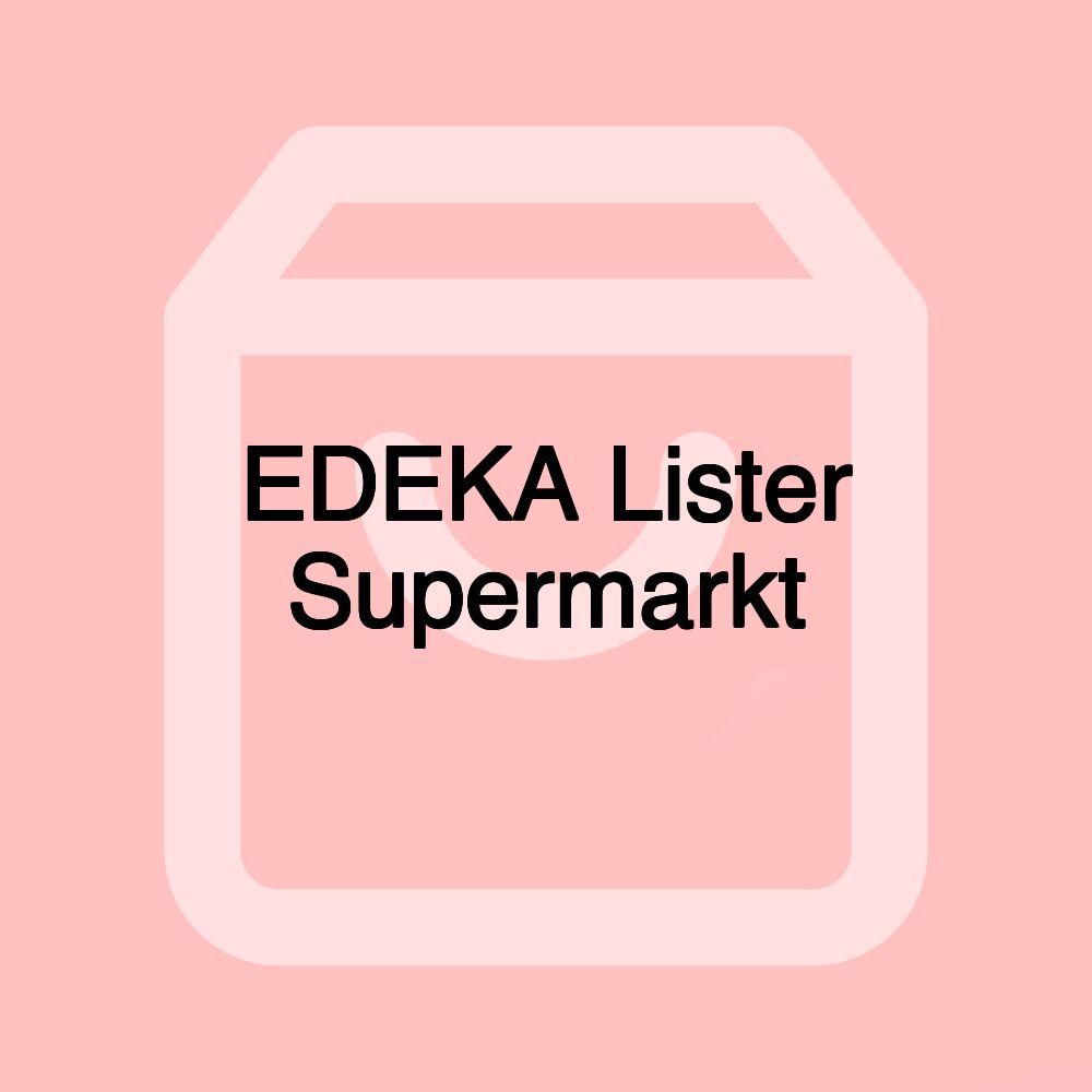 EDEKA Lister Supermarkt