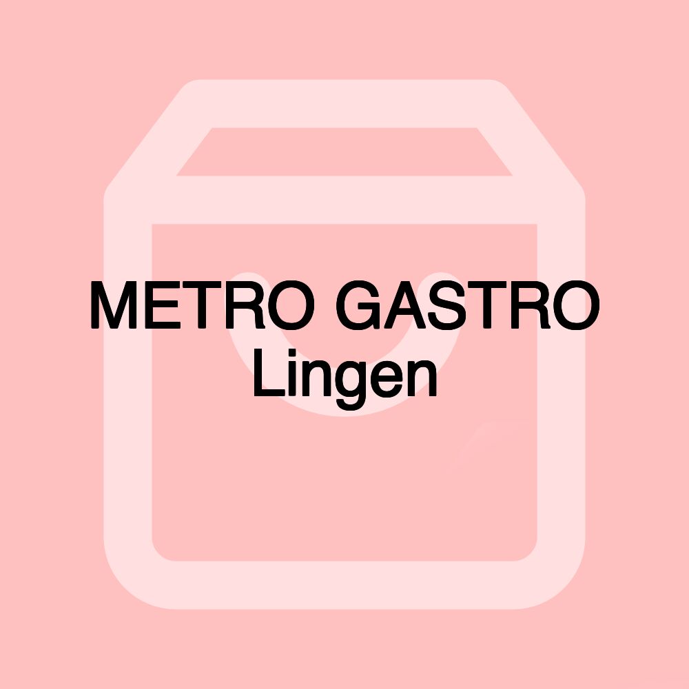 METRO GASTRO Lingen METRO GASTRO Lingen