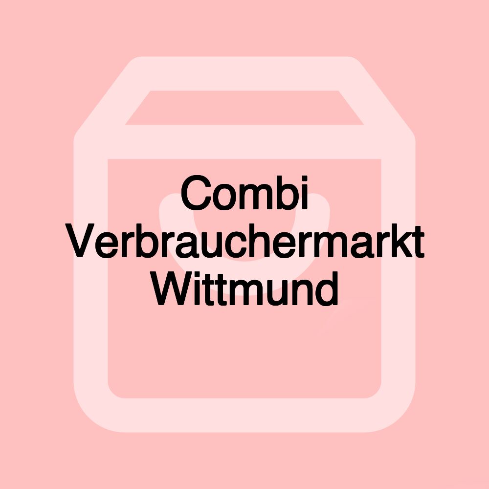 Combi Verbrauchermarkt Wittmund