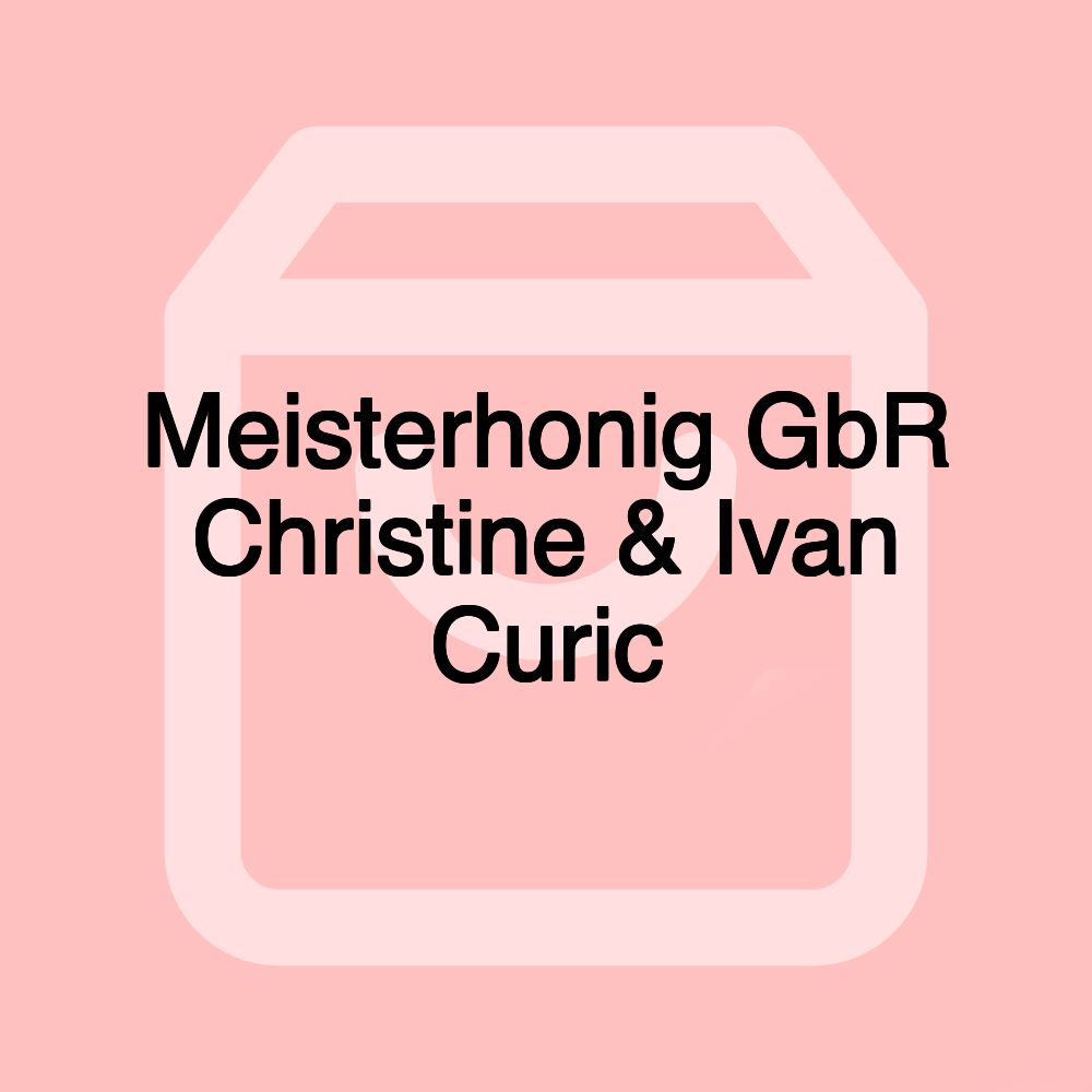 Meisterhonig GbR Christine & Ivan Curic
