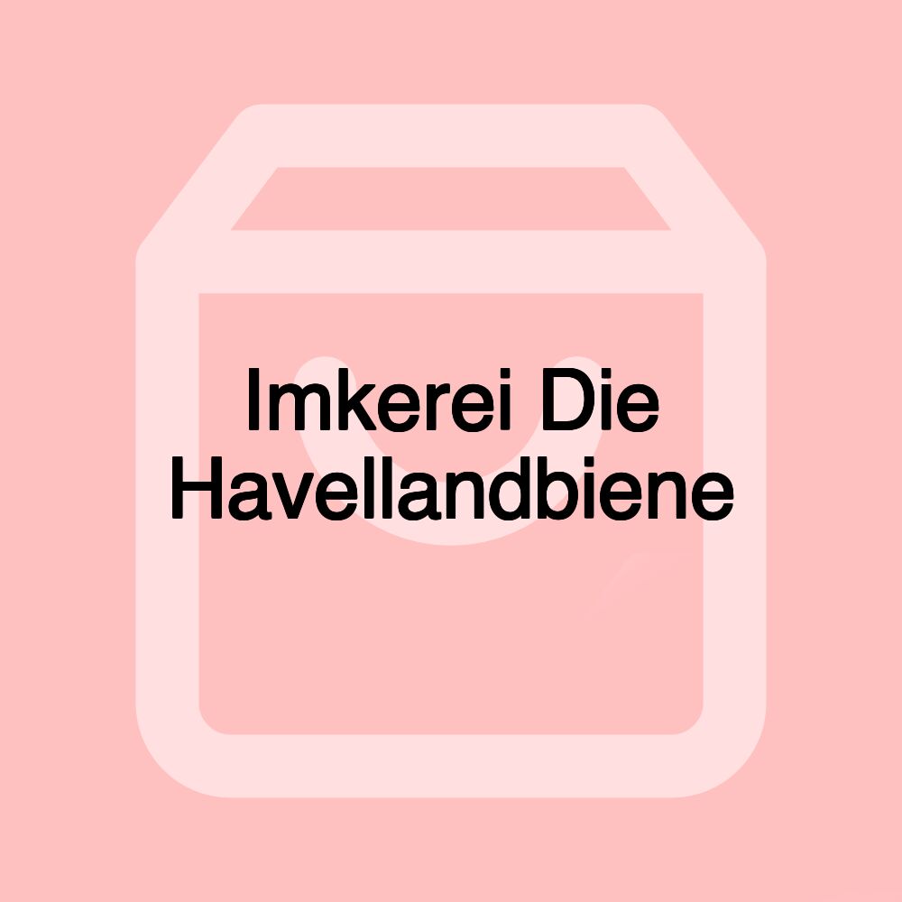 Imkerei Die Havellandbiene Imkerei Die Havellandbiene