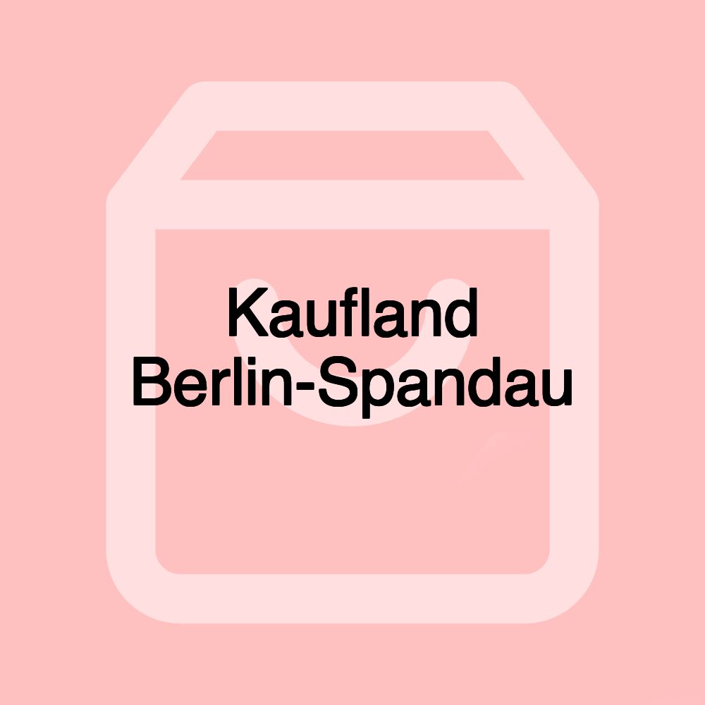 Kaufland Berlin-Spandau