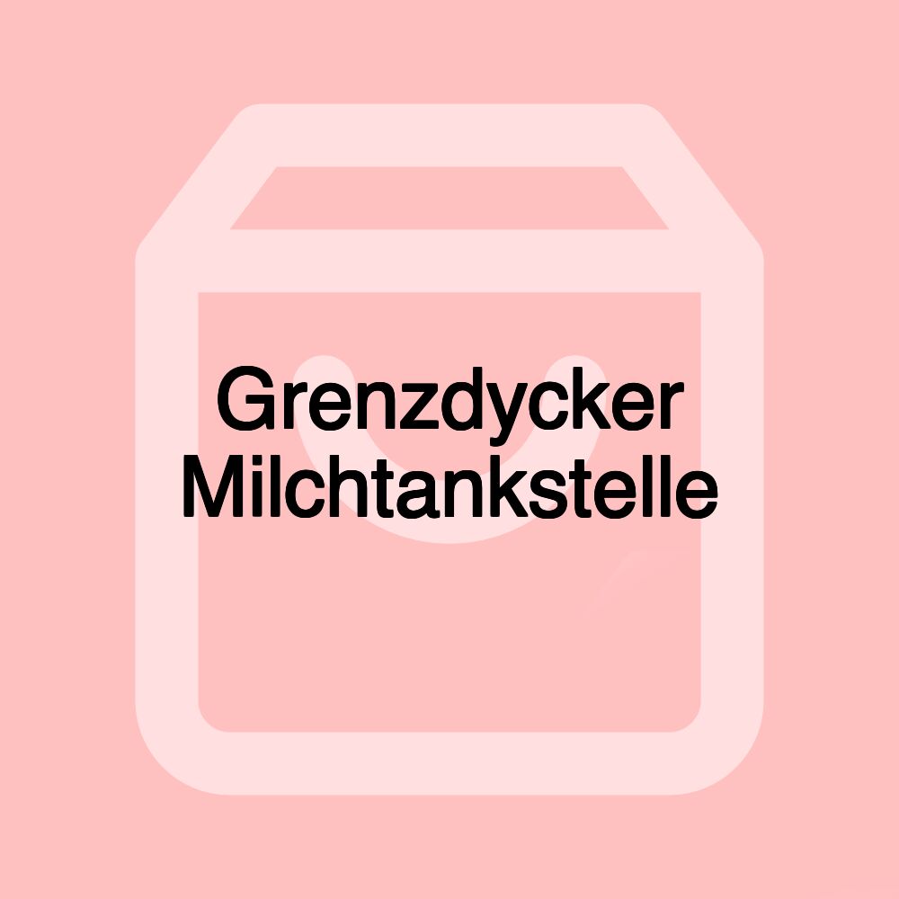 Grenzdycker Milchtankstelle Grenzdycker Milchtankstelle
