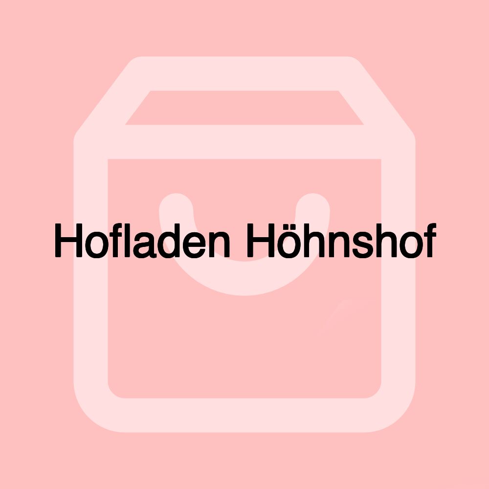 Hofladen Höhnshof