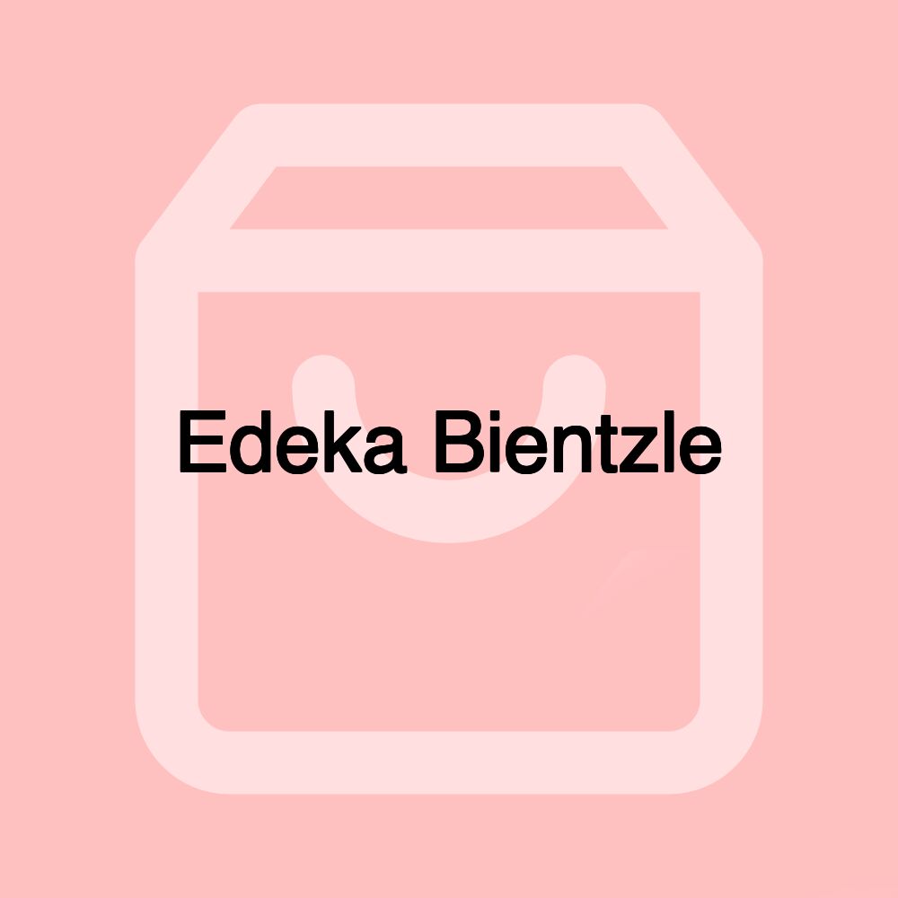 Edeka Bientzle