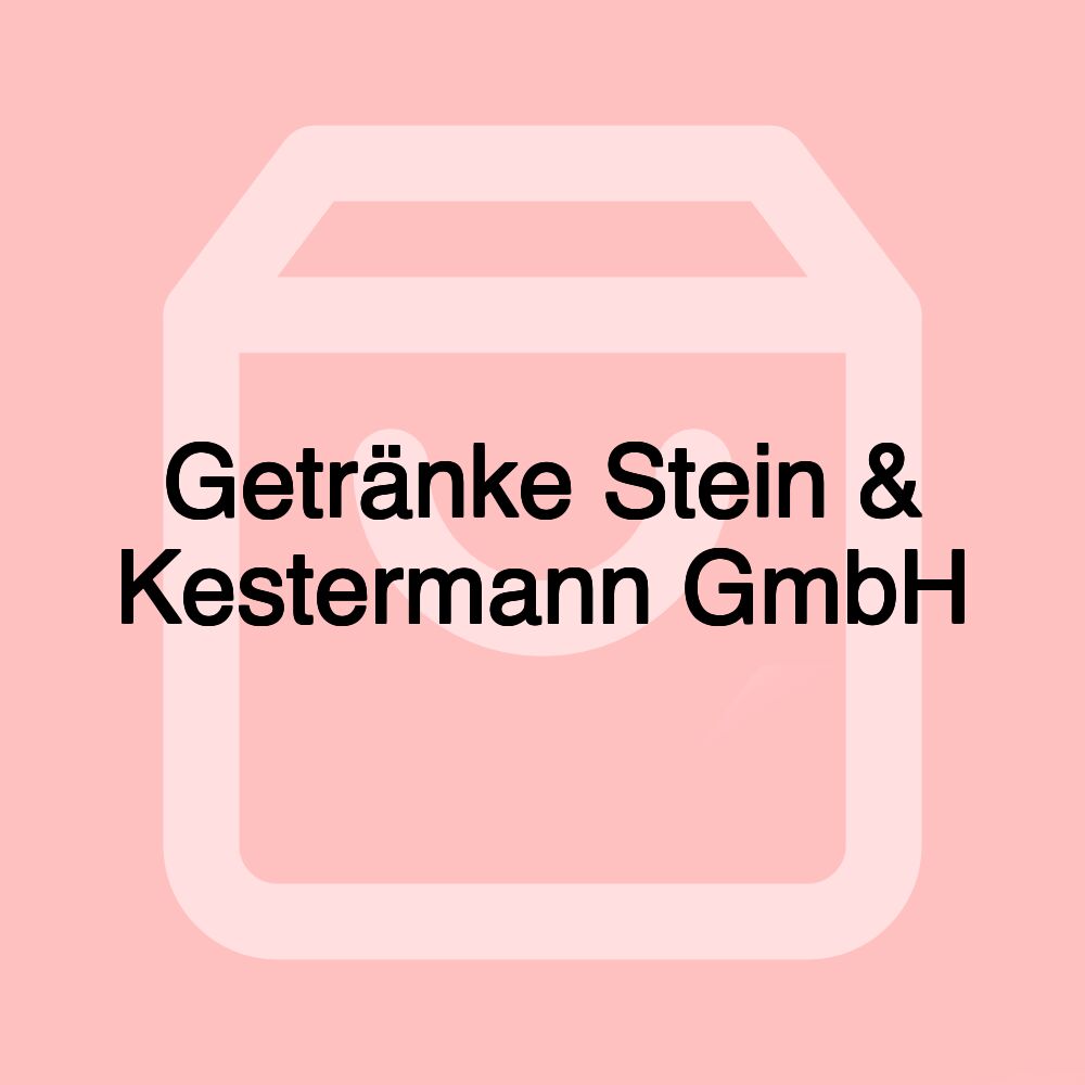 Getränke Stein & Kestermann GmbH