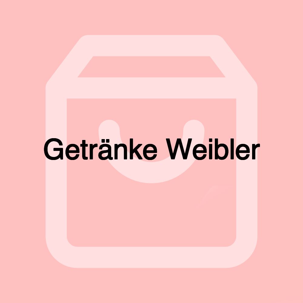 Getränke Weibler
